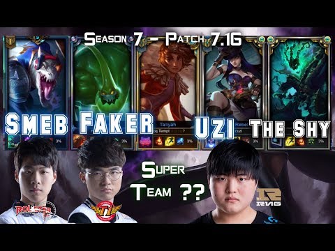 Smeb, Faker, Uzi & The Shy in the same TEAM - Patch 7.16 KR Ranked