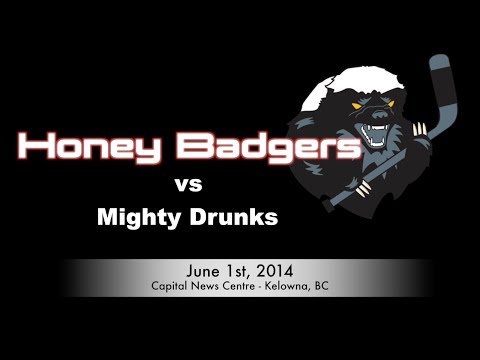 Honey Badgers vs Mighty Drunks (June 1st, 2014)
