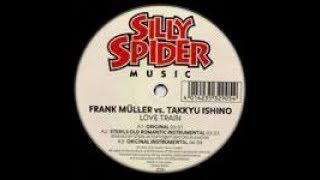 Frank Müller vs. Takkyu Ishino - Love Train ( Sterils Old Romantic Instrumental )