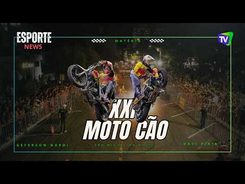 XXI Motocão - Esporte News Cultural TV