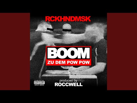 Boom zu dem Pow Pow