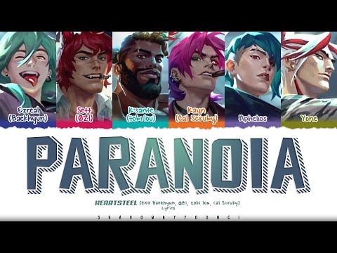 HEARTSTEEL 'PARANOIA' ft. BAEKHYUN, tobi lou, ØZI, and Cal Scruby Lyrics | ShadowByYoongi