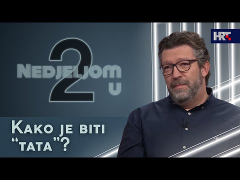 Nedjeljom u 2: Kako je biti "tata"? - Dalibor Talajić