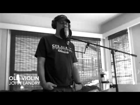 John Landry Studio - Old Violin (CD "Don't Look Back")