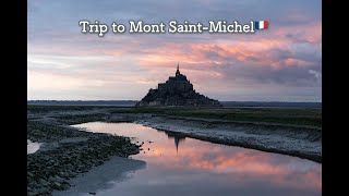 【Day2】パリからモン・サン・ミシェルへの行き方〜絶景の夕焼けを求めて〜