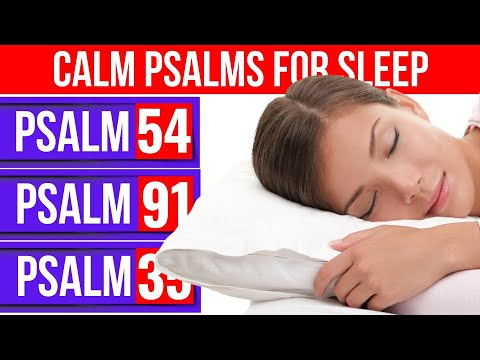 Psalms for sleep: Psalm 54, Psalm 91, Psalm 35 (Powerful Psalms Audio Bible)(Female Voice)