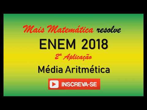ENEM 2018 - 2ª Aplicação - Média Aritmética - Em 2012, o PNUD Brasil, o Ipea e a Fundação João