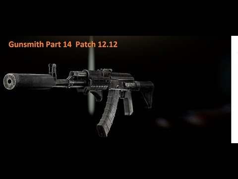 Gunsmith Part 14  Patch 12.12