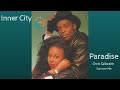 Inner City - Paradise (Chris Galbraith Summer Mix)