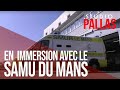 Alerte accidents: En immersion avec le SAMU du Mans