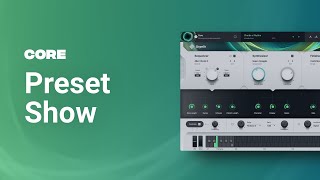 Video thumbnail for Preset Show | Usynth CORE by ujam Instruments