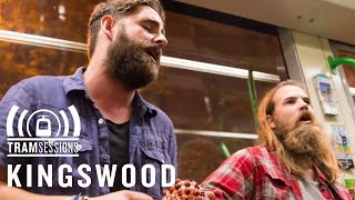 Kingswood - I Can Feel That You Don't Love Me | Tram Sessions