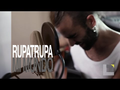 Mi Mundo - Rupatrupa