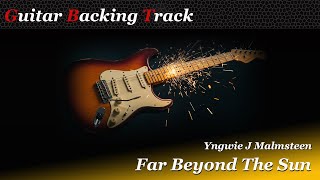 Download lagu Yngwie J Malmsteen [Far Beyond The Sun] Guitar Backing Track mp3