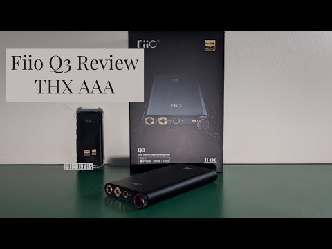 Fiio Q3 review vs Fiio BTR5