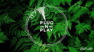 Fresh by MBB - Tropical House - No Copyright Music