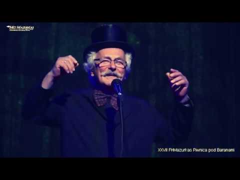 XXVII FHMazurkas - Piwnica pod Baranami -Tadeusz Kwinta -Preludium do....