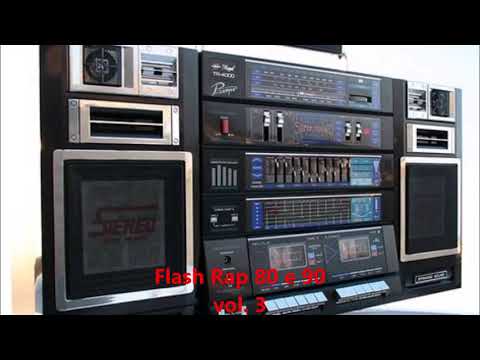 Flash Rap 80 e 90 (Vol.  3)