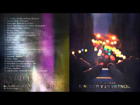 01. Be timeless - Sencillo y en silencio (con Dj Litros) [Producido por Be timeless]