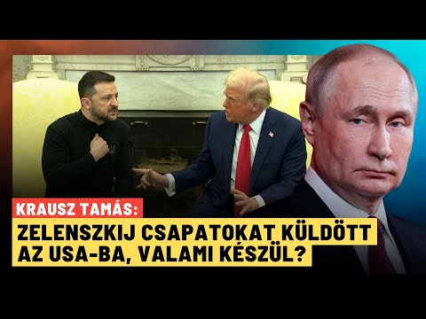Oroszország és Ukrajna döntő lépésre készül: Zelenszkij csapatokat küldött az USA-ba - Krausz Tamás