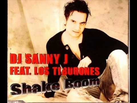 Dj Sanny J ft. Los Tiburones - Shake Boom(Daniele Club Edit)