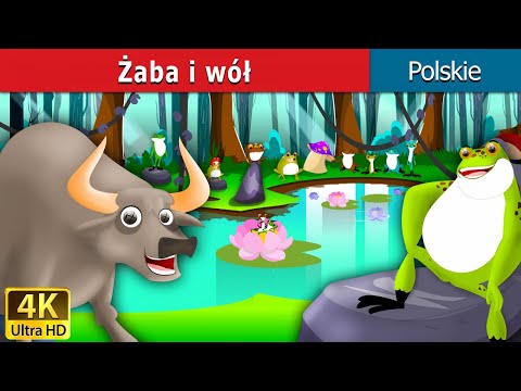Żaba i wół Bajki na Dobranoc | The Frog And The Ox in Polishi | @PolishFairyTales