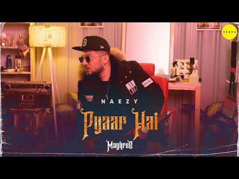 Poster pyaar hai lyrics – naezy | maghreb #5