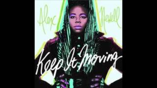 Alex Newell - &quot;Keep It Moving&quot;