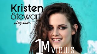 Kristen Stewart / Best ever PLAYDATE Edit(Whatsapp