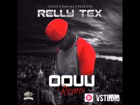 RELLY TEX  (OOOUUU REMIX)