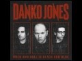 Danko Jones Album Preview - I Believed In God