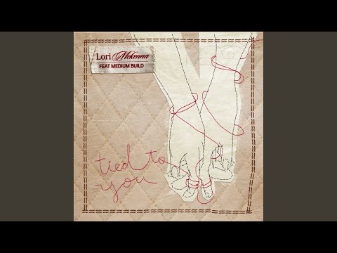 Tied To You (feat. Medium Build)
