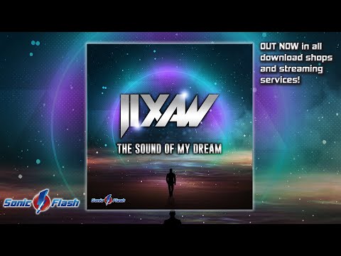 Jixaw - The Sound of my Dream (Radio Edit) TECHNOBASE.FM VOL.30