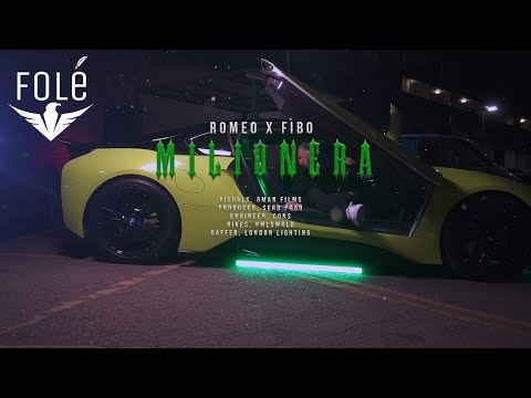 ROMEO X FIBO - MILIONERA (Official Video)