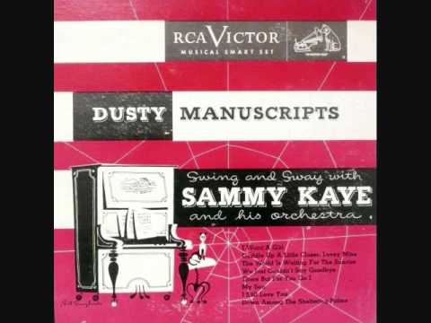 Swing and Sway with Sammy Kaye - 04 - "Down Among The Sheltering Palms"