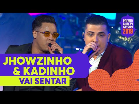 Vai Sentar (Ao vivo) - Mc Jhowzinho e Mc Kadinho | ESQUENTA PRÊMIO MULTISHOW | Música Multishow