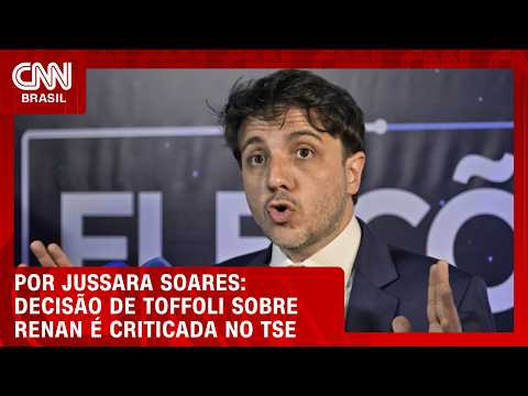 Decisão de Toffoli sobre Renan Santos é criticada no TSE | CNN PRIME TIME