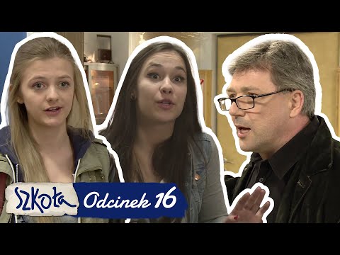 SZKOŁA - ODC. 16 CZ. 2