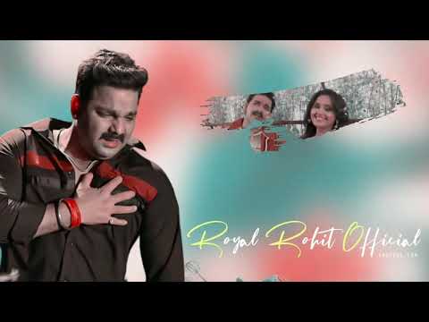 rahalu anjan Tu to ban gailuu anjaan tohare mein basela paraan Pawan Singh