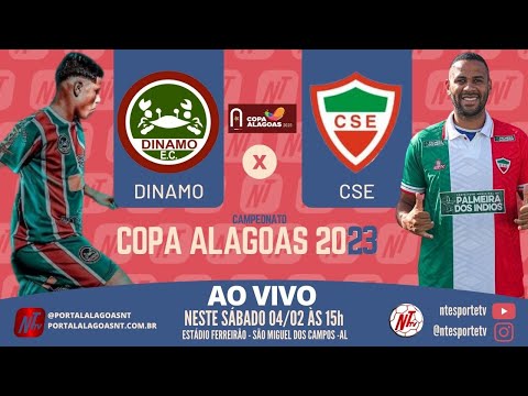 DINAMO X CSE | RODADA 1 | COPA ALAGOAS 2023