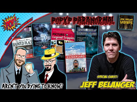 Jeff Belanger - The Call of Kilimanjaro , Ghost Stories, and Beards?!