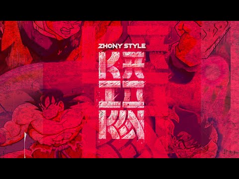 Zhony Style - KaioKen (Freestyle session #2)