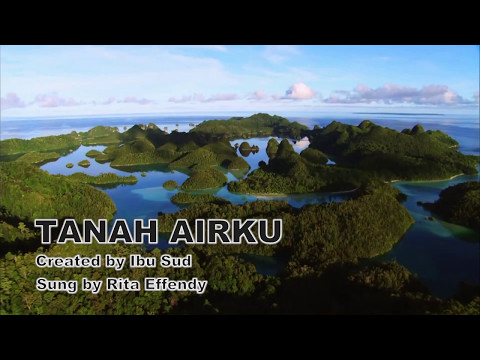 Tanah Airku - Ibu Sud - Rita Effendy