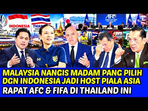 🔴MALAYSIA MENANGIS MADAM PANG DAN INDONESIA HOST PIALA ASIA❗HASIL TERBARU RAPAT AFC FIFA