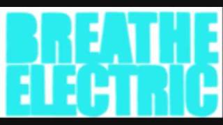 Emotion-breathe electric w/ lyrics