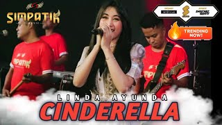Download lagu CINDERELLA - LINDA AYUNDA - SIMPATIK MUSIC mp3 Download lagu CINDERELLA - LINDA AYUNDA - SIMPATIK MUSIC mp3