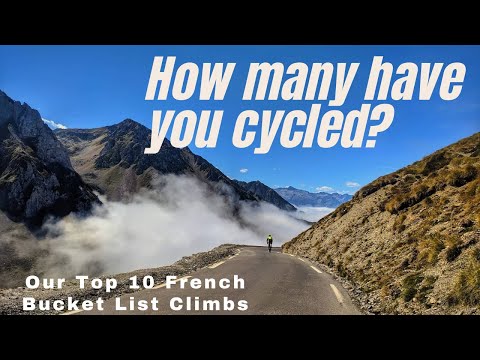 10 French climbs we think you should ride.