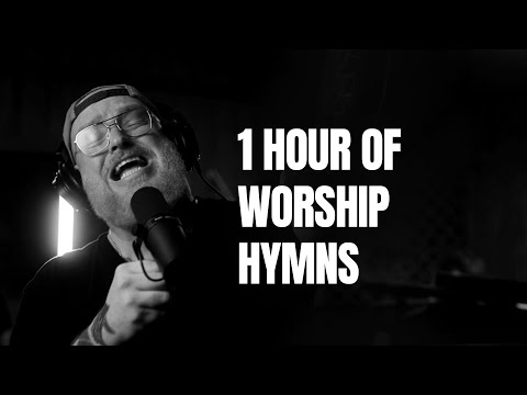 1 Hour of Worship Hymns | Stephen McWhirter