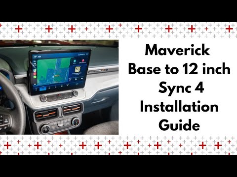 Maverick Base to 12in Sync 4 Upgrade Kit Install Guide - OEM+ Upgrades