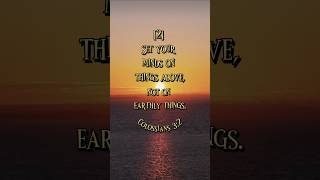 Colossians 3:2 #jesus #quotes #love #sacredscriptures #christianfaith #lovejesus